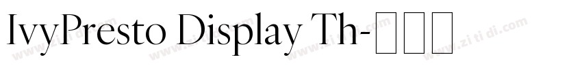 IvyPresto Display Th字体转换